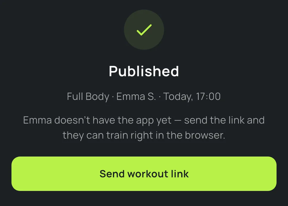 Workout published — send the link